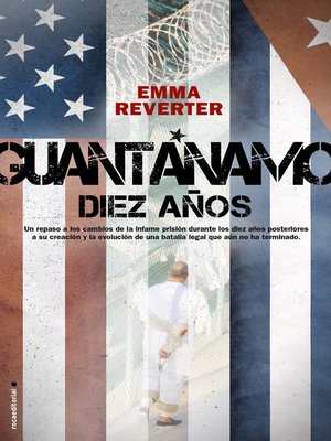 cover image of Guantánamo. Diez años.